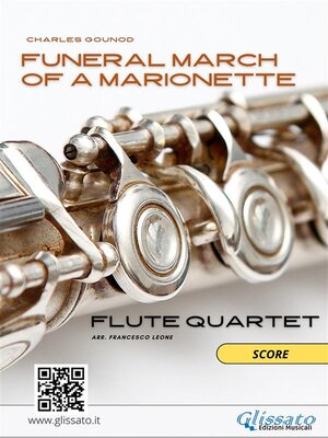 cover image of Flute Quartet sheet music--Funeral march of a Marionette (score)